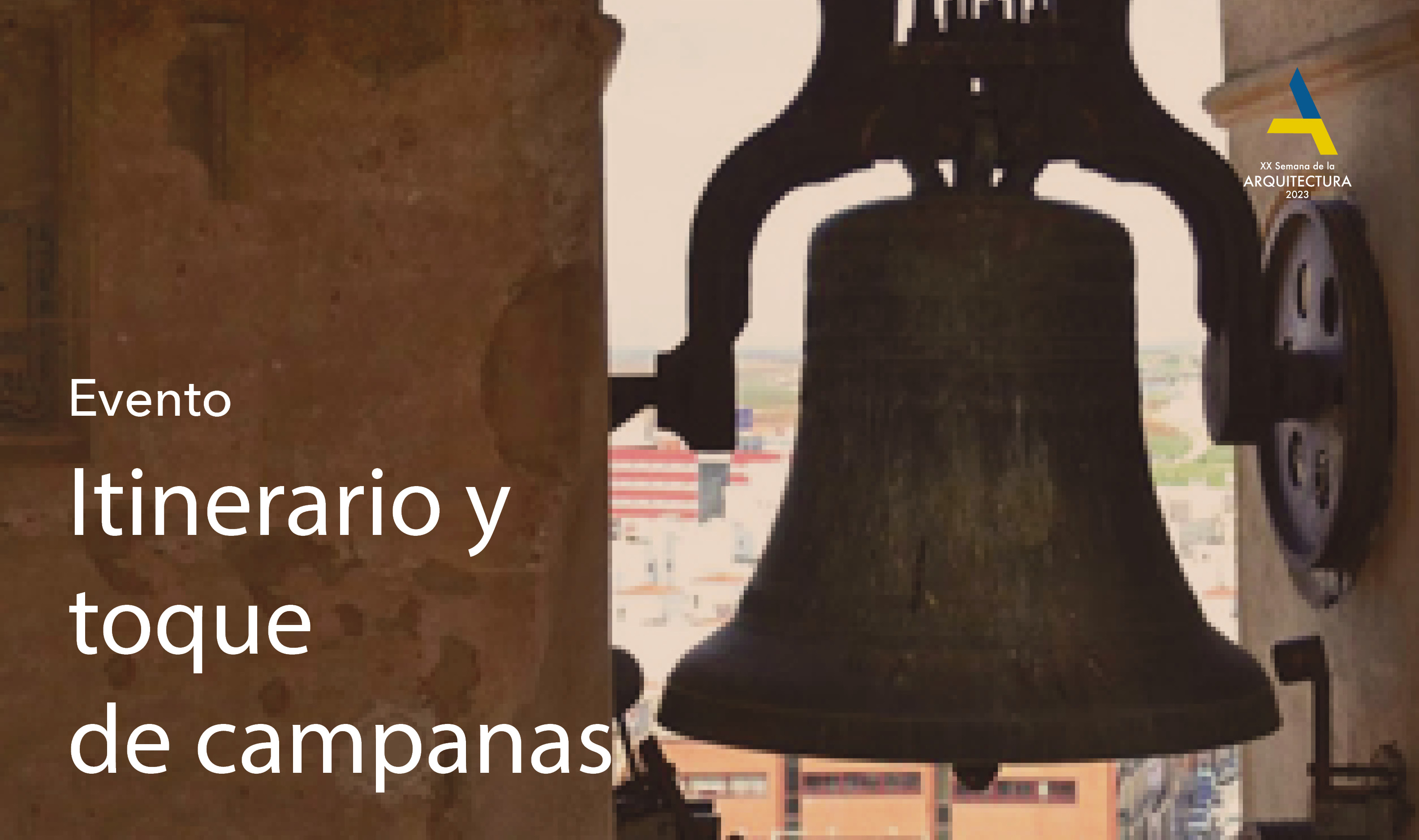 Itinerario y toque de campanas